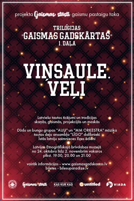 VIŅSAULE. VEĻI — gaismu pastaigu taka